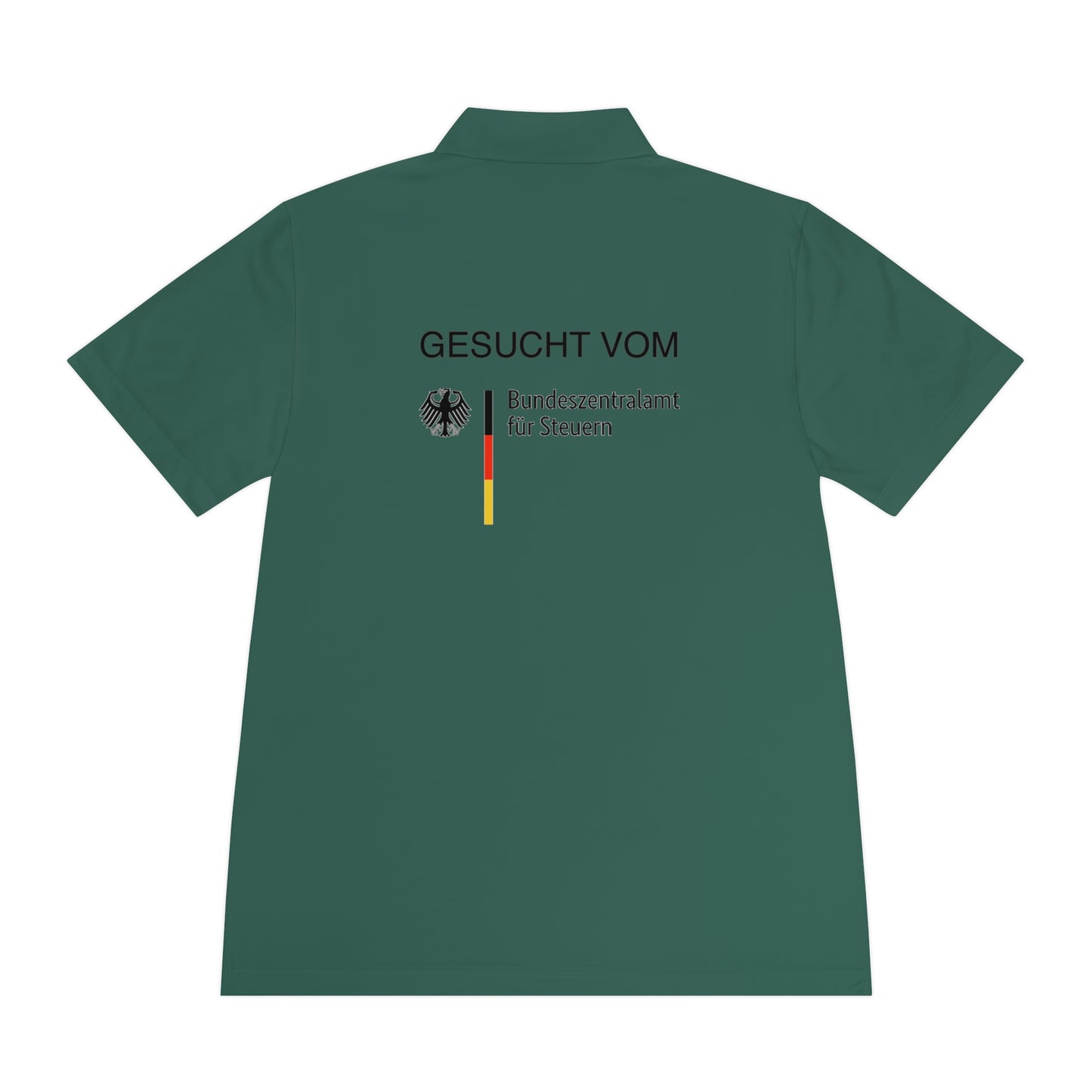 Gesucht vom Bundesfinanzamt für Steuern | Polo Shirt - BWL.Breitseite