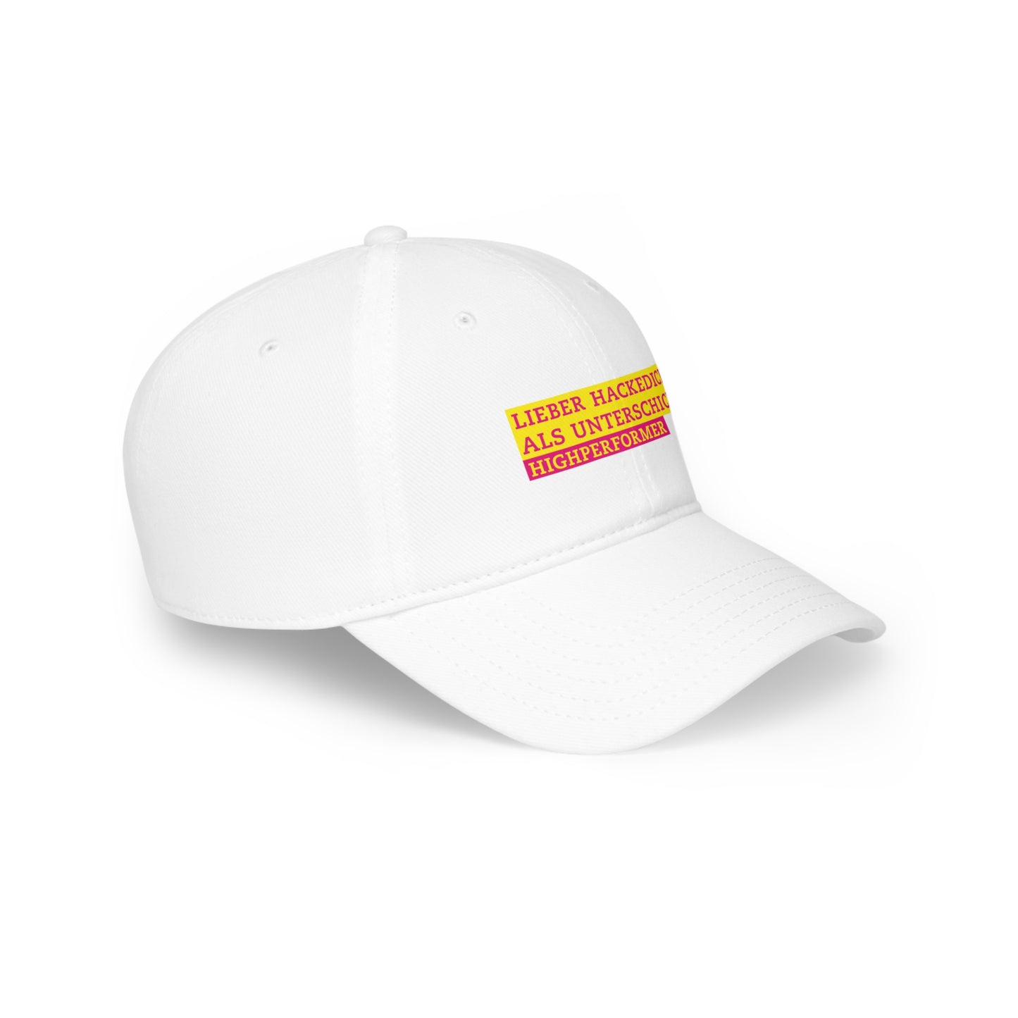 Lieber Hackedicht als Unterschicht - Highperformer Cap - BWL.Breitseite