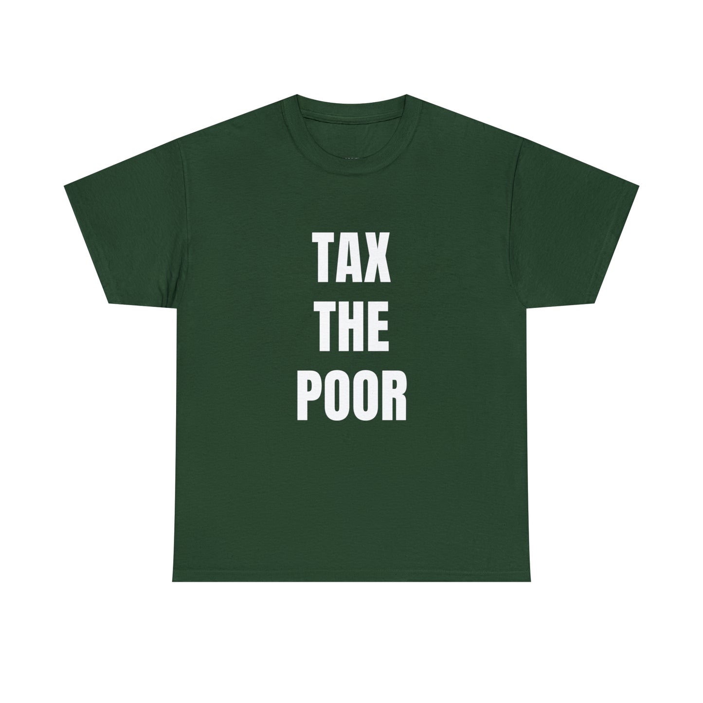 Tax The Poor | Provokantes Highperformer Shirt