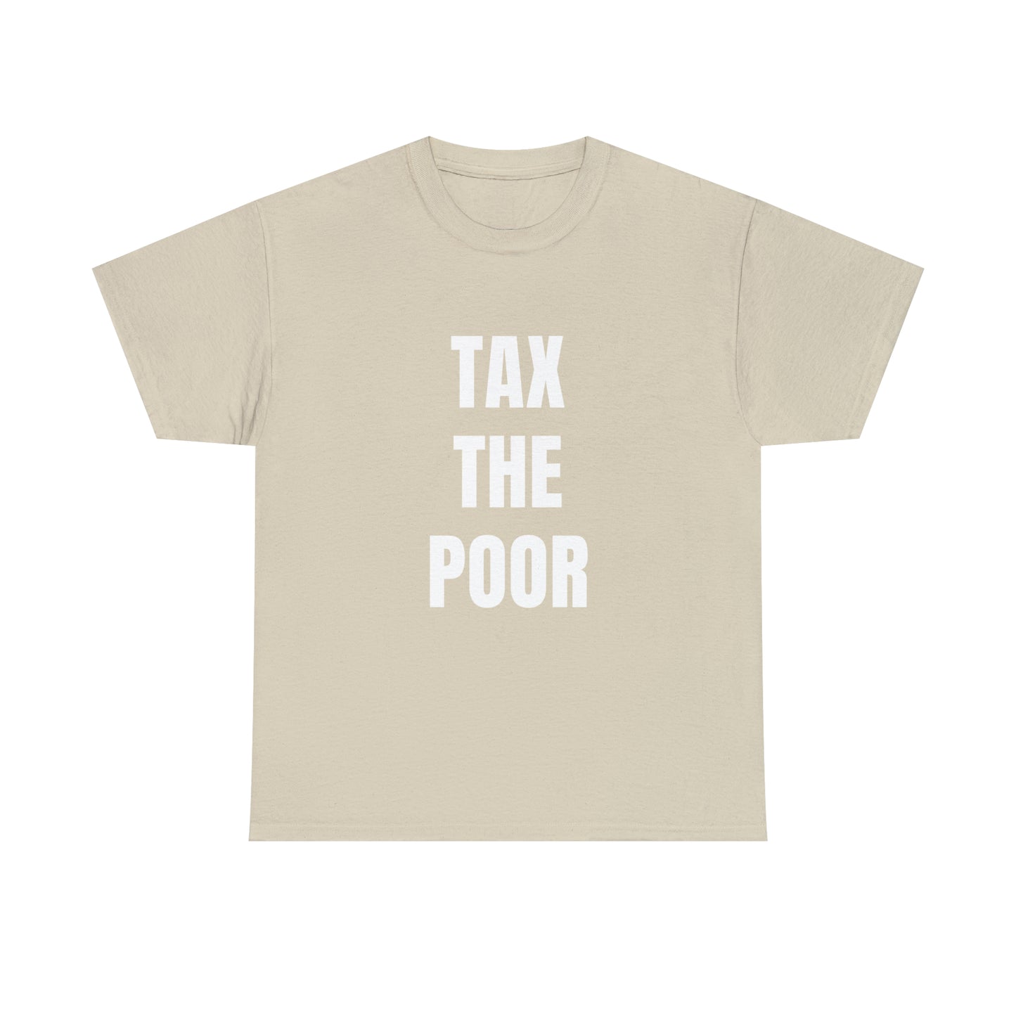 Tax The Poor | Provokantes Highperformer Shirt