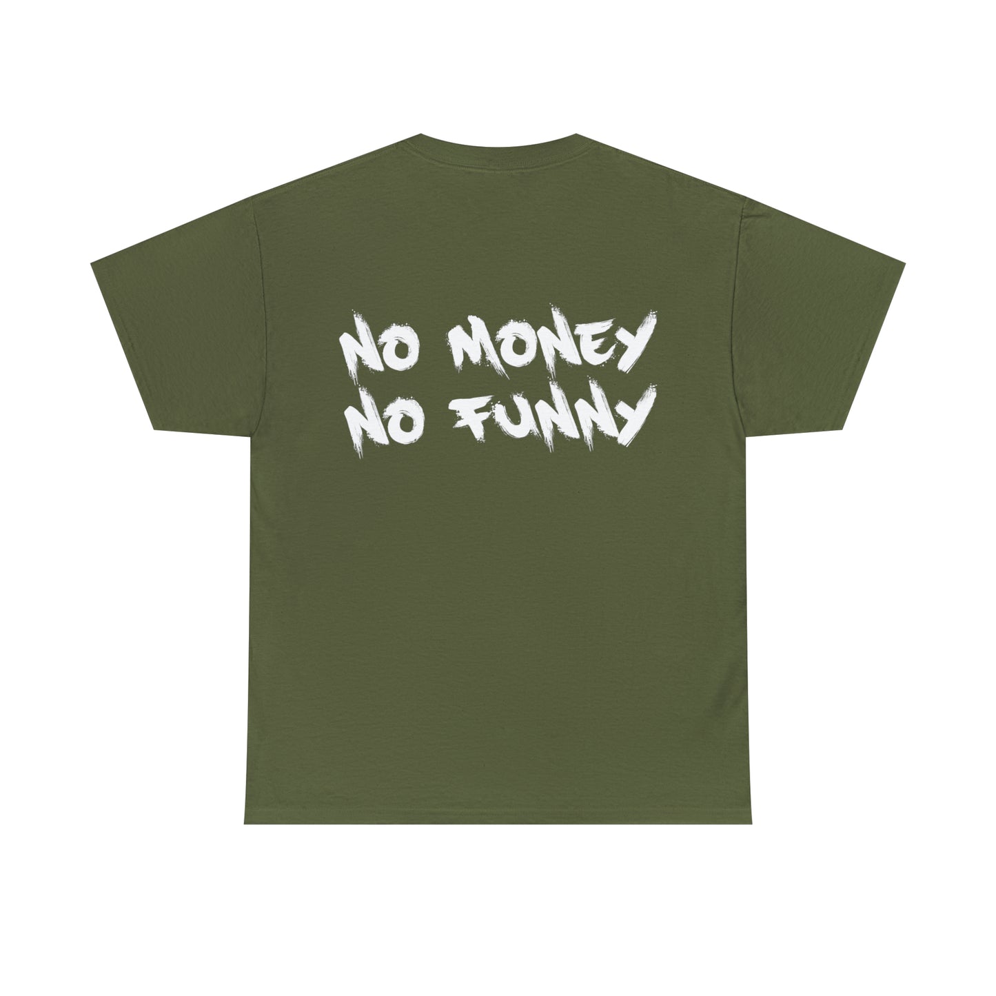 No Money No Funny | Bankz Shirt