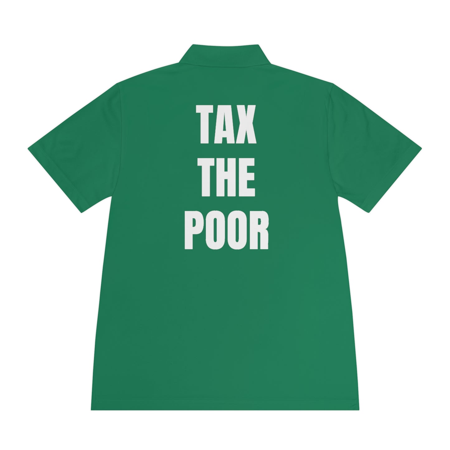 Tax the poor | Polo Shirt