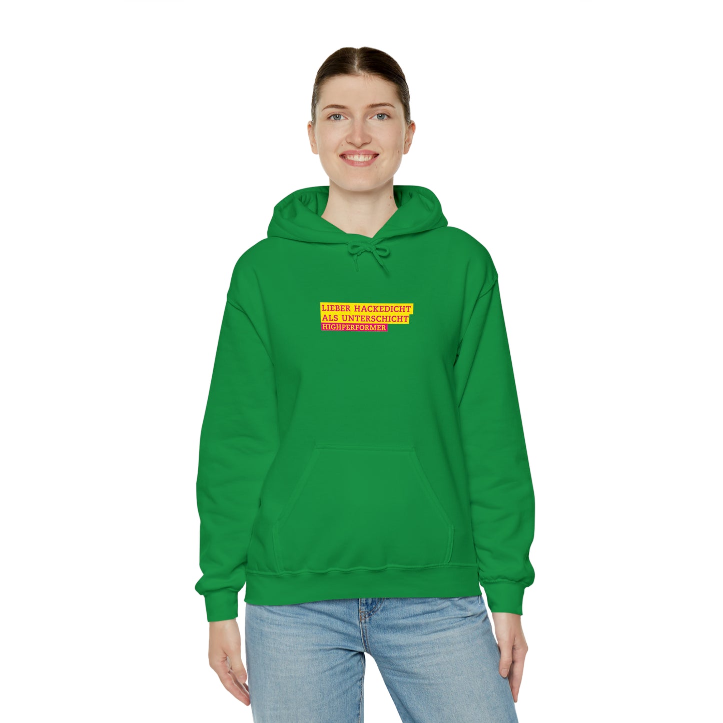 Lieber Hackedicht als Unterschicht | Highperformer Hooded Sweatshirt - BWL.Breitseite