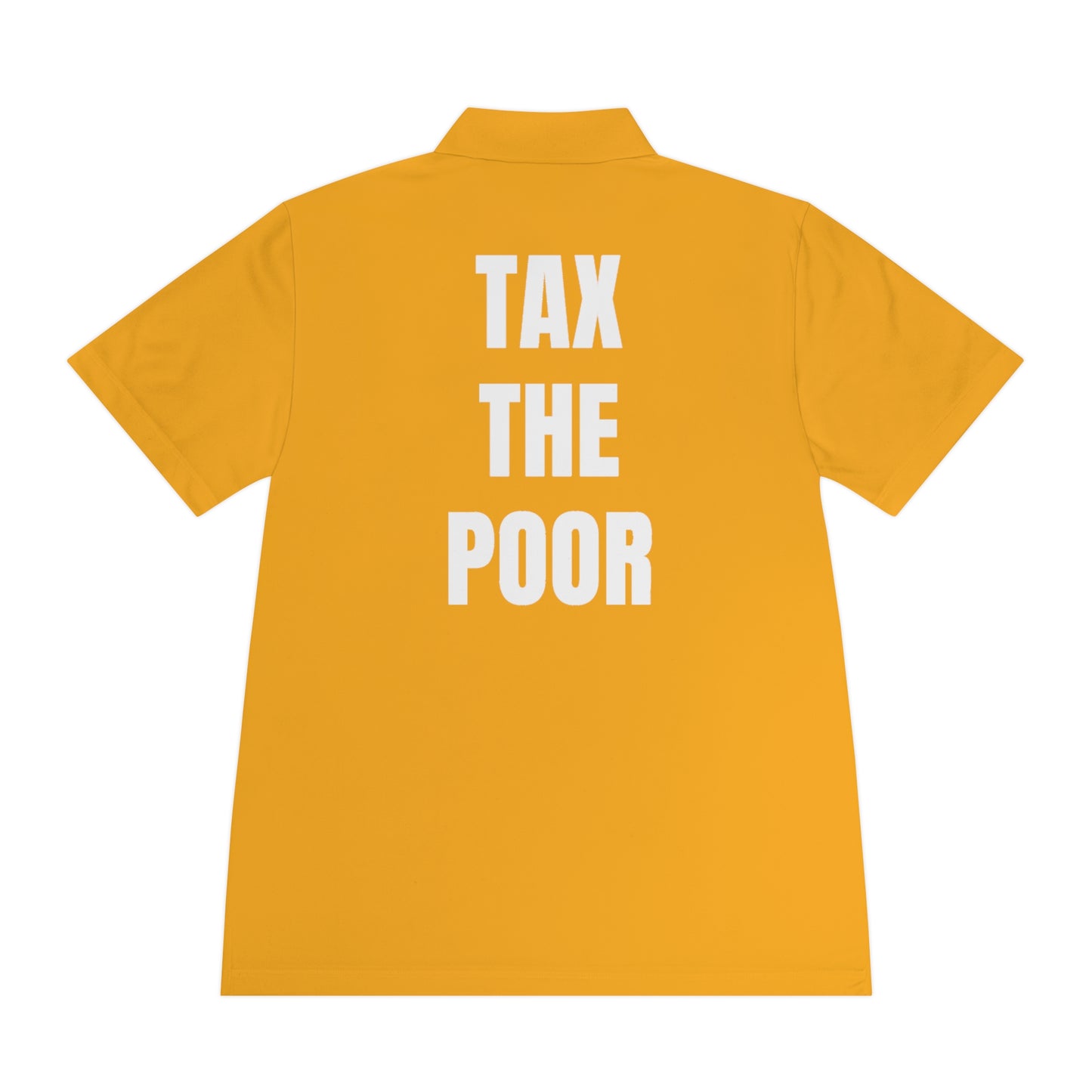 Tax the poor | Polo Shirt
