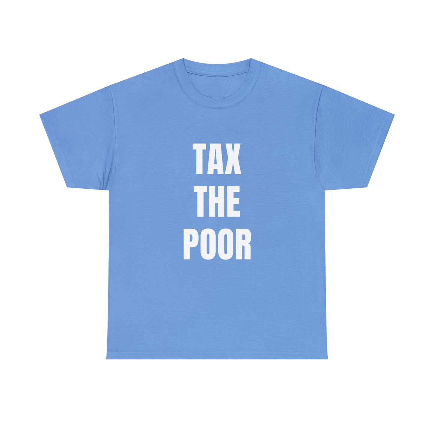 Tax The Poor | Provokantes Highperformer Shirt