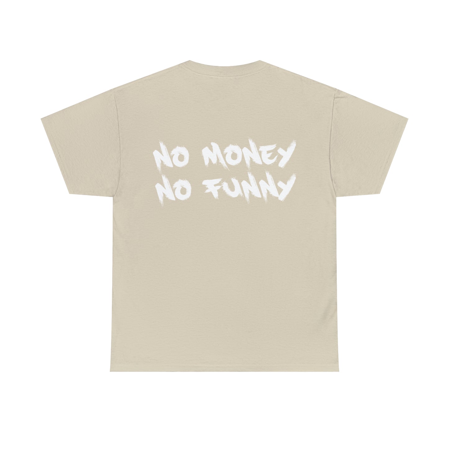 No Money No Funny | Bankz Shirt