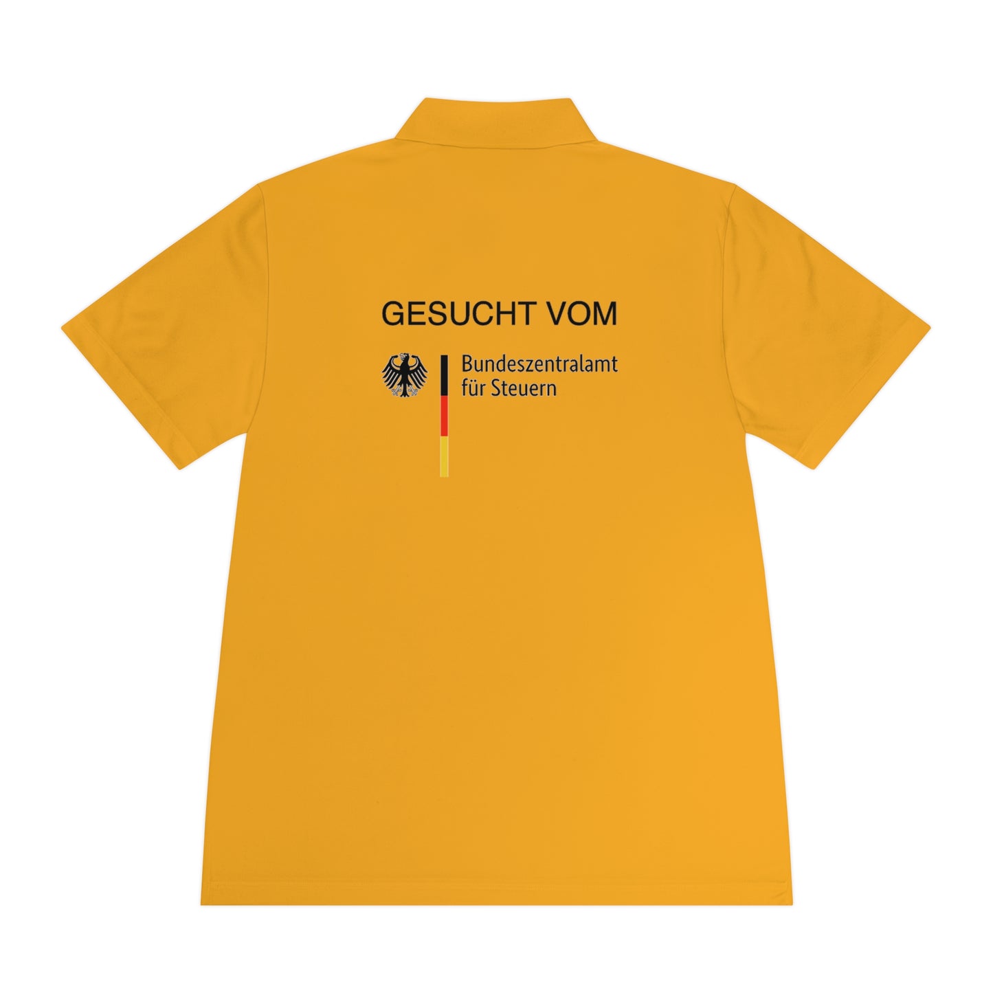 Gesucht vom Bundesfinanzamt für Steuern | Polo Shirt - BWL.Breitseite