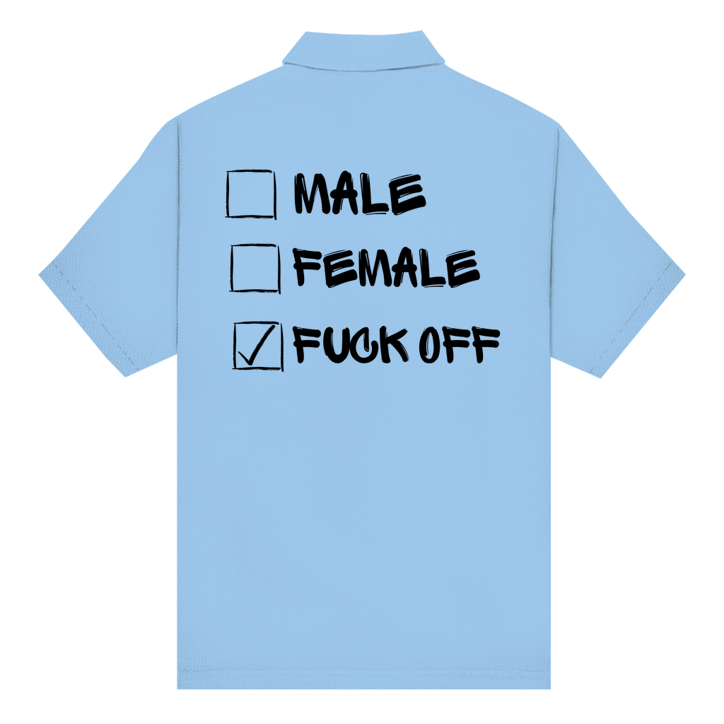 Unisex Poloshirt MALE, FEMALE, FUCK OFF