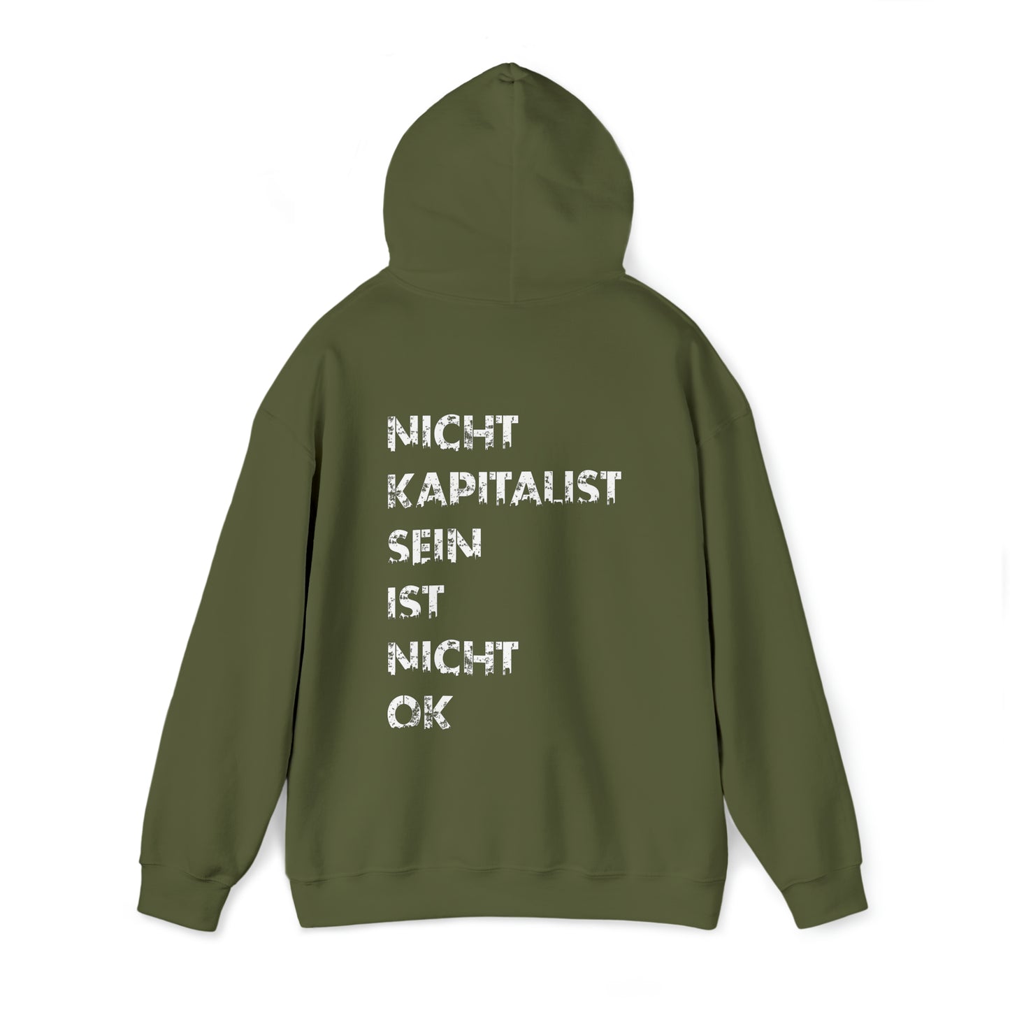 Nicht Kapitalist sein ist nicht ok! | Highperformer Hooded Sweatshirt