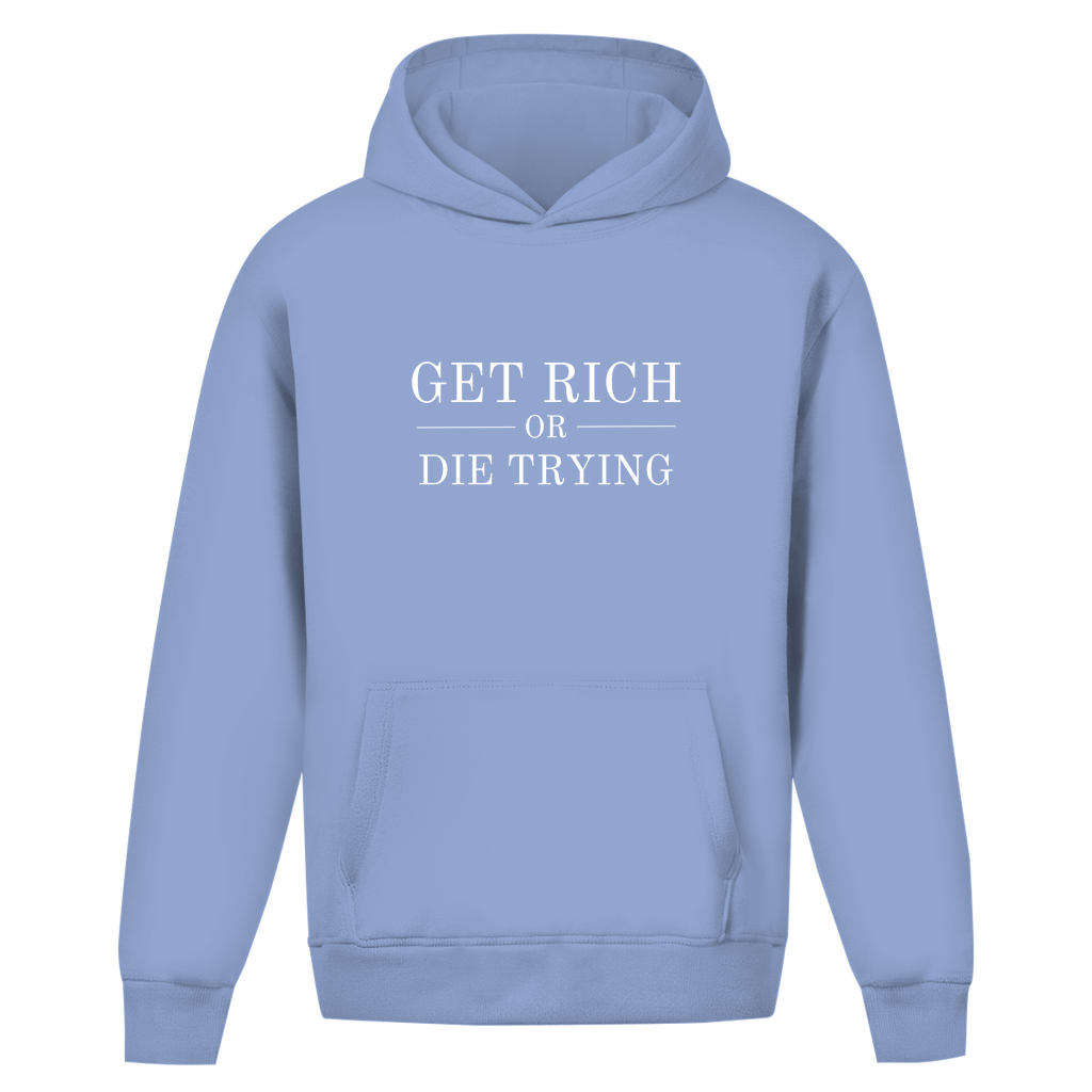 Oversize Hoodie Ohne Kordel Get Rich Or Die Trying