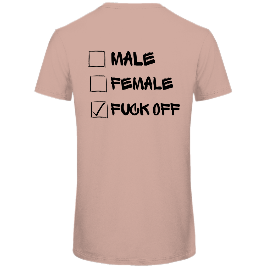 Herren Premium Bio T-Shirt MALE, FEMALE, FUCK OFF