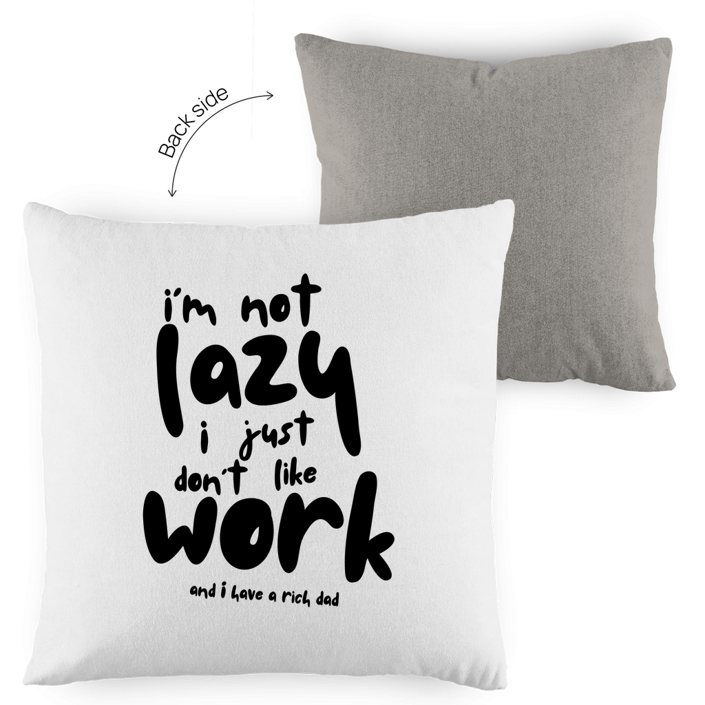 Kopfkissen zweifarbig i´m not lazy i just don´t like work