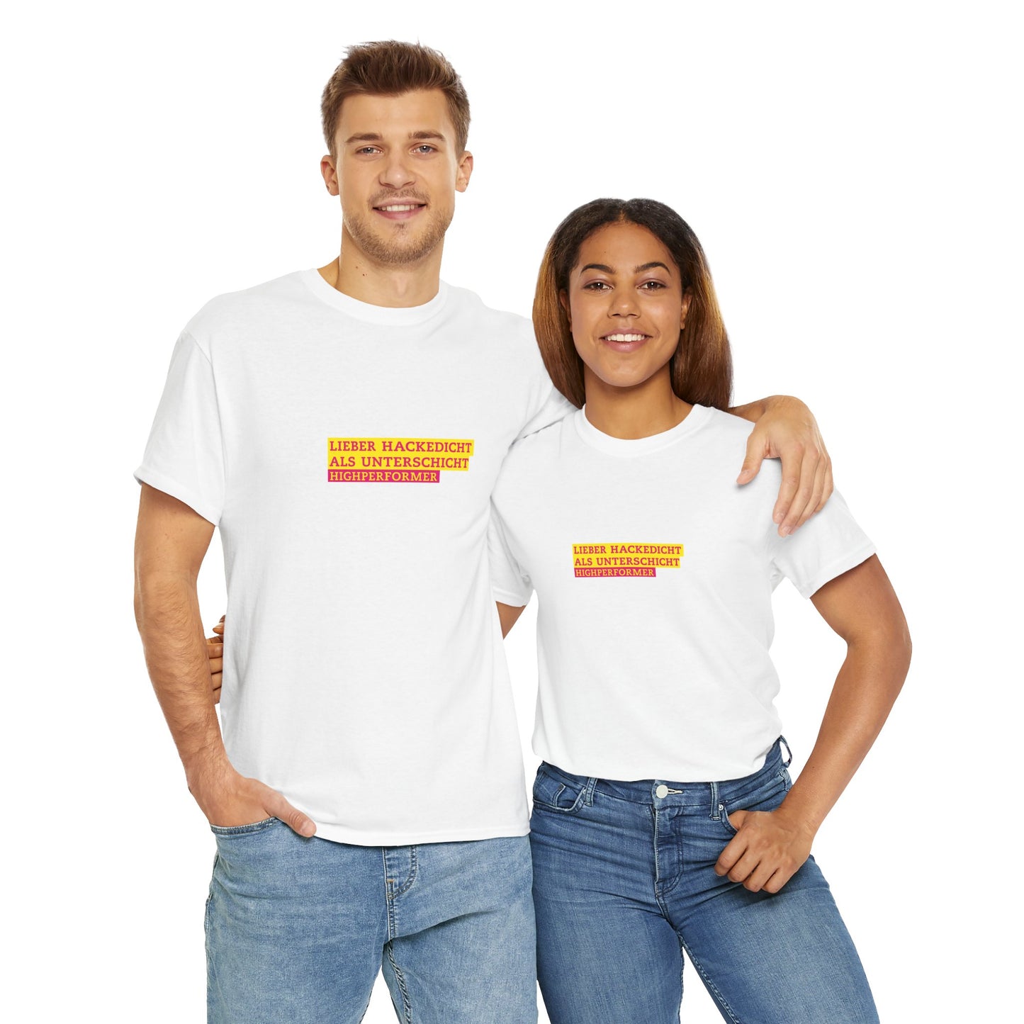 Lieber Hackedicht als Unterschicht | Highperformer Shirt