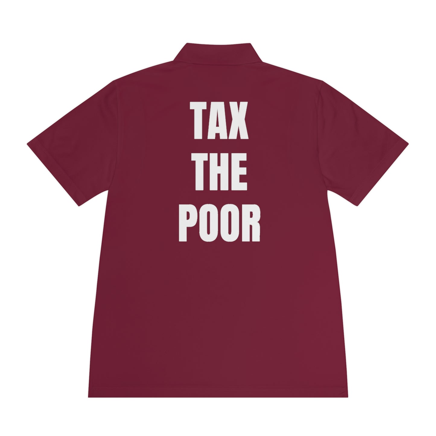Tax the poor | Polo Shirt