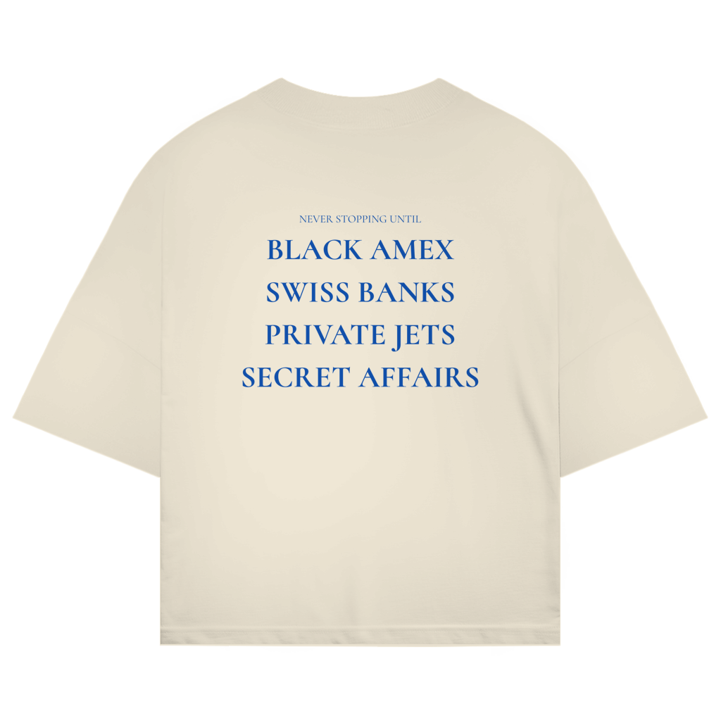 ST/ST Oversize T-Shirt Never Stopping Until...