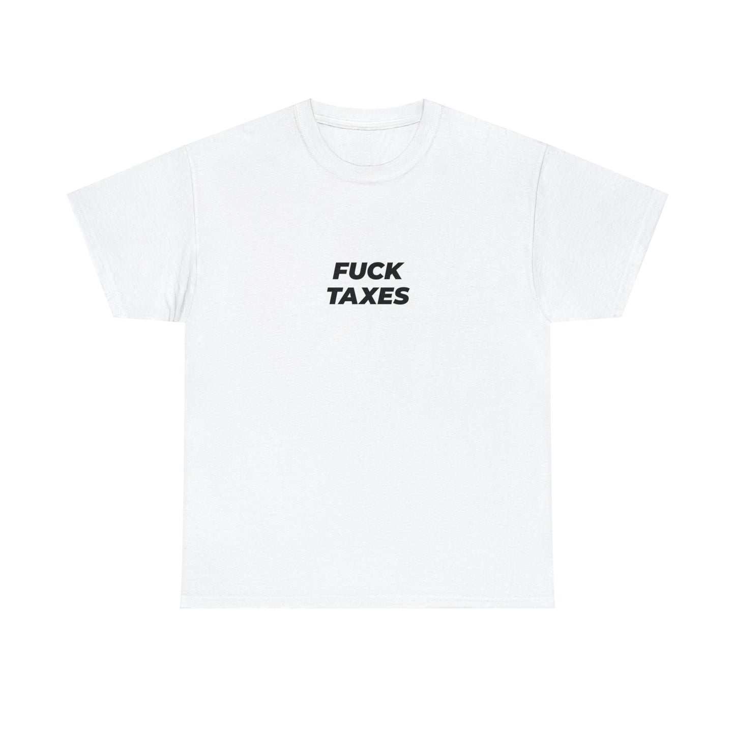 FUCK TAXES | Subventions Shirts - BWL.Breitseite