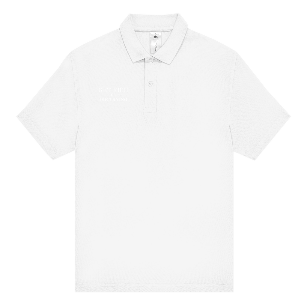 Unisex Poloshirt Get Rich Or Die Trying