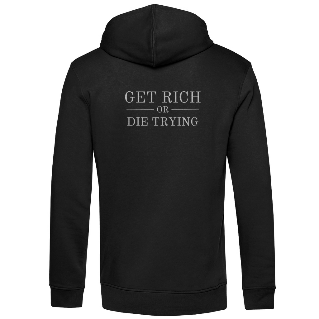 Herren Premium Bio Hoodie Get Rich Or Die Trying