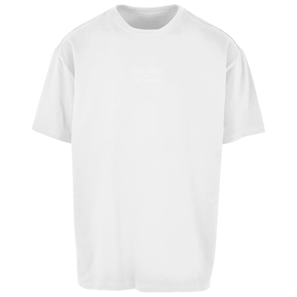 Oversize T-Shirt Get Rich Or Die Trying