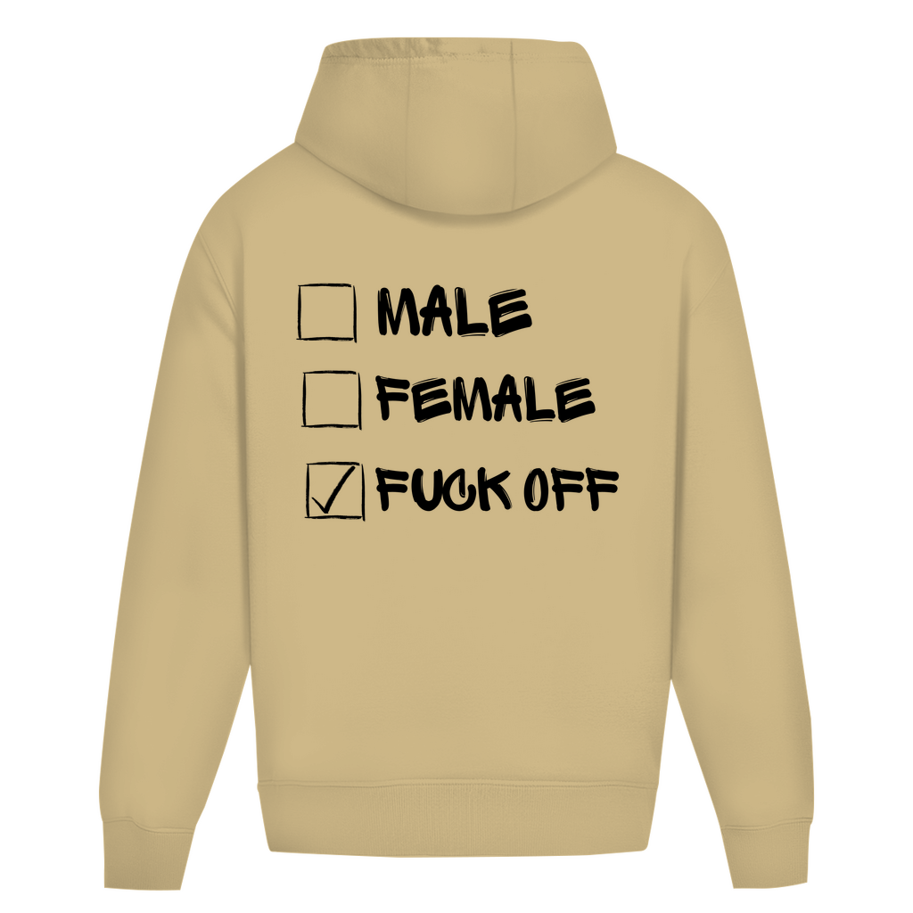 Oversize Hoodie Ohne Kordel MALE, FEMALE, FUCK OFF