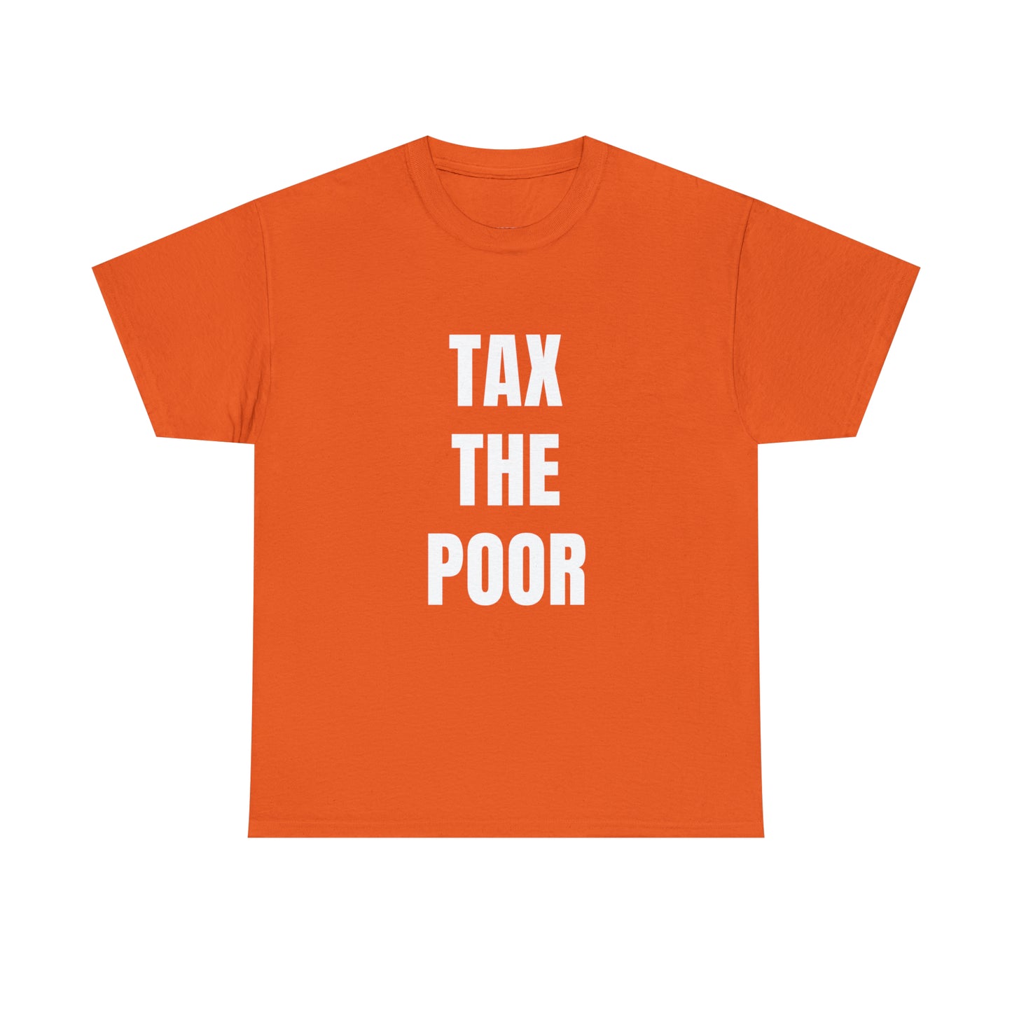 Tax The Poor | Provokantes Highperformer Shirt