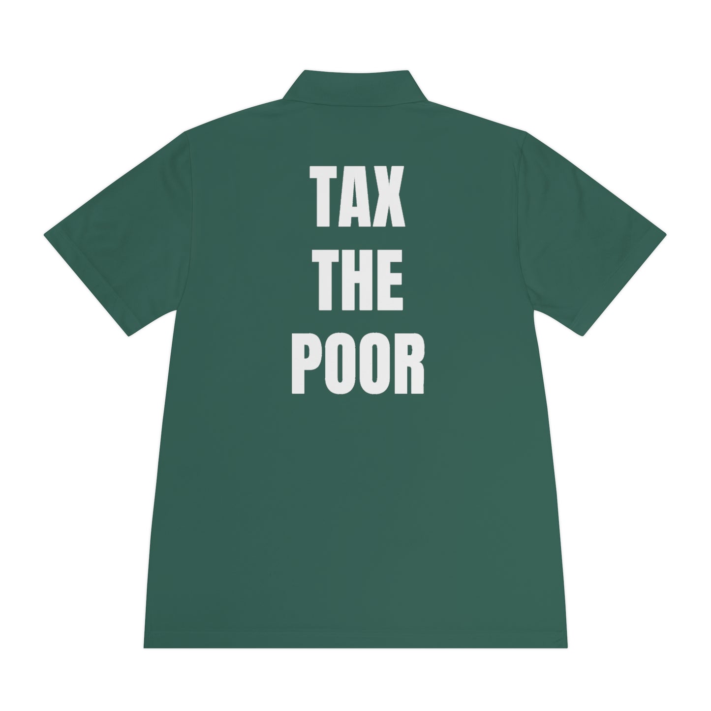 Tax the poor | Polo Shirt