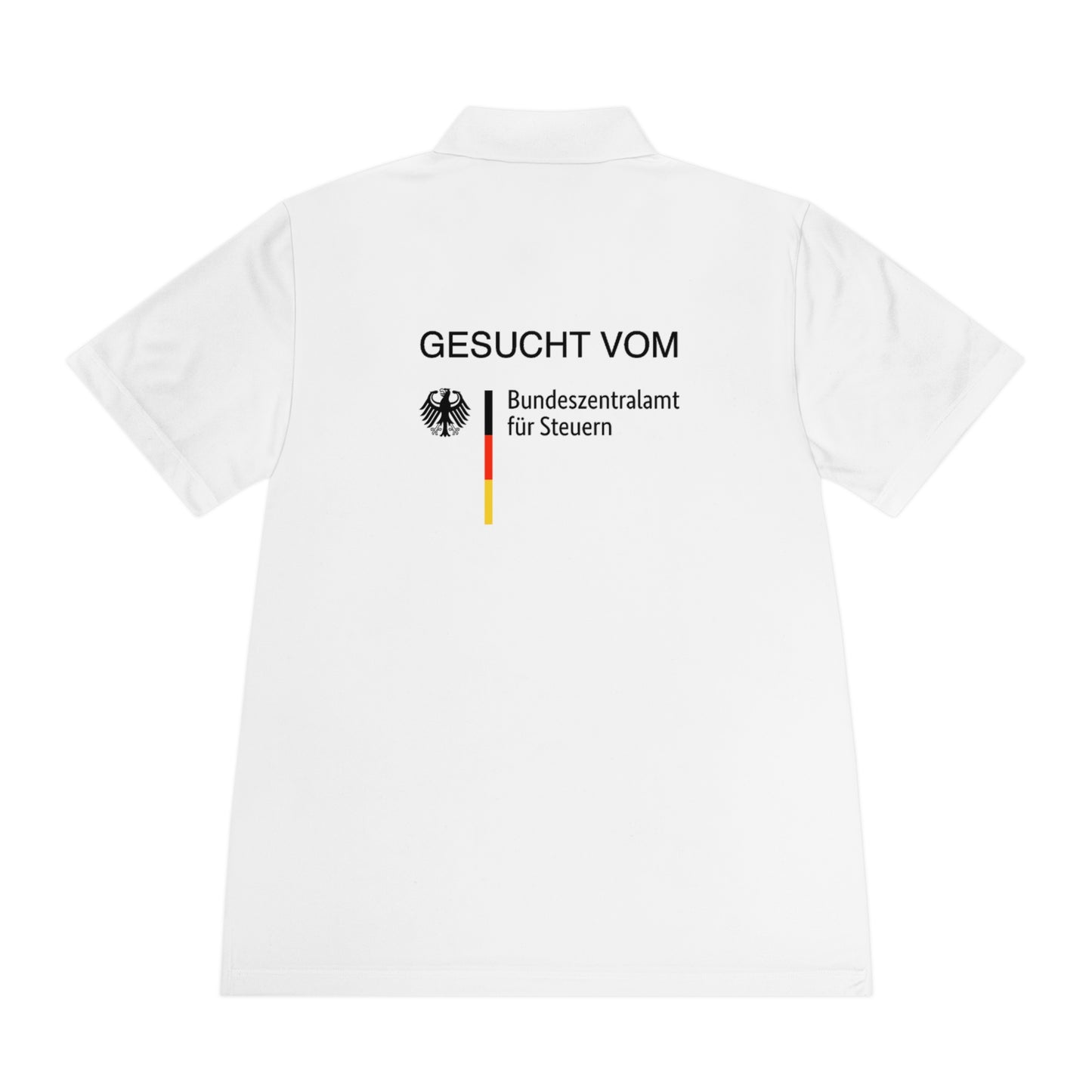 Gesucht vom Bundesfinanzamt für Steuern | Polo Shirt - BWL.Breitseite