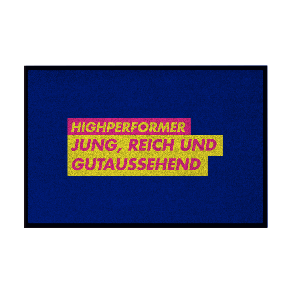 Fußmatte mit Gummirand Jung, Reich und Gutaussehend
