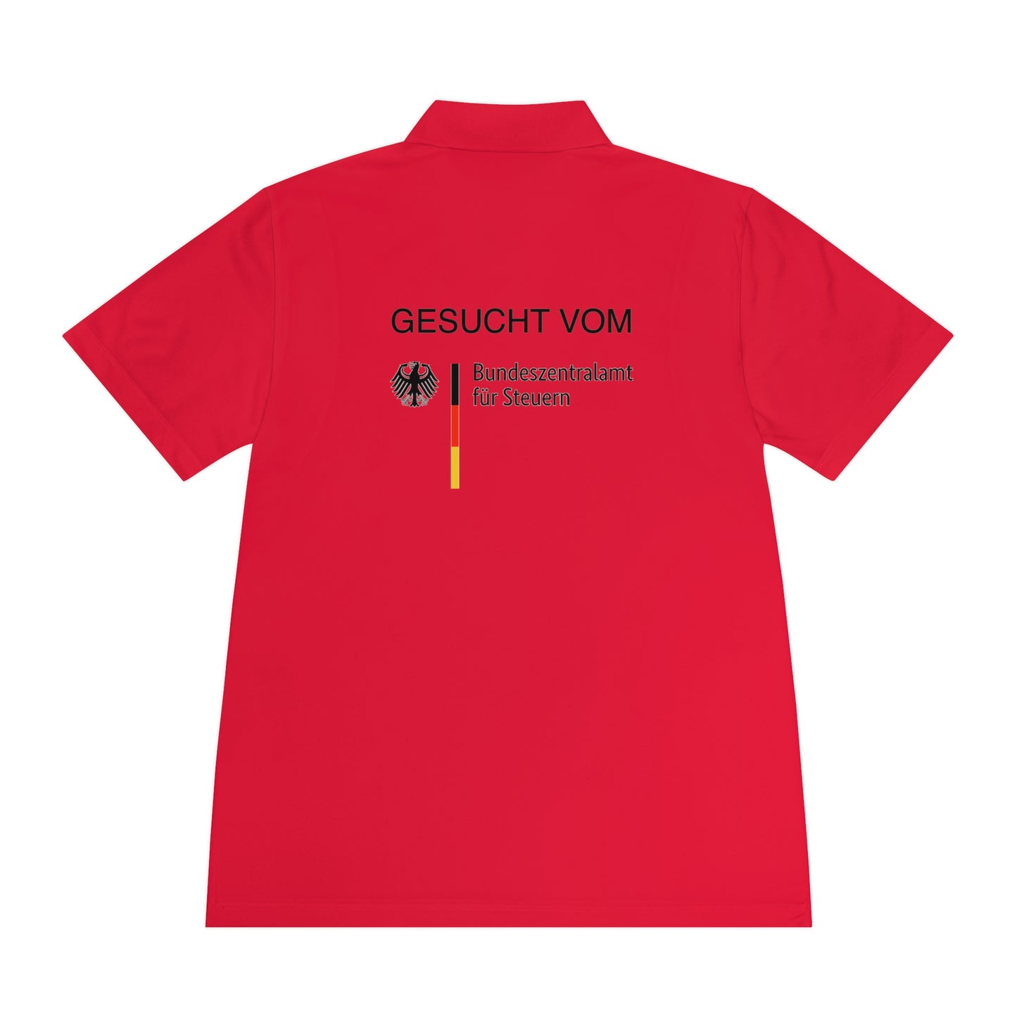 Gesucht vom Bundesfinanzamt für Steuern | Polo Shirt - BWL.Breitseite