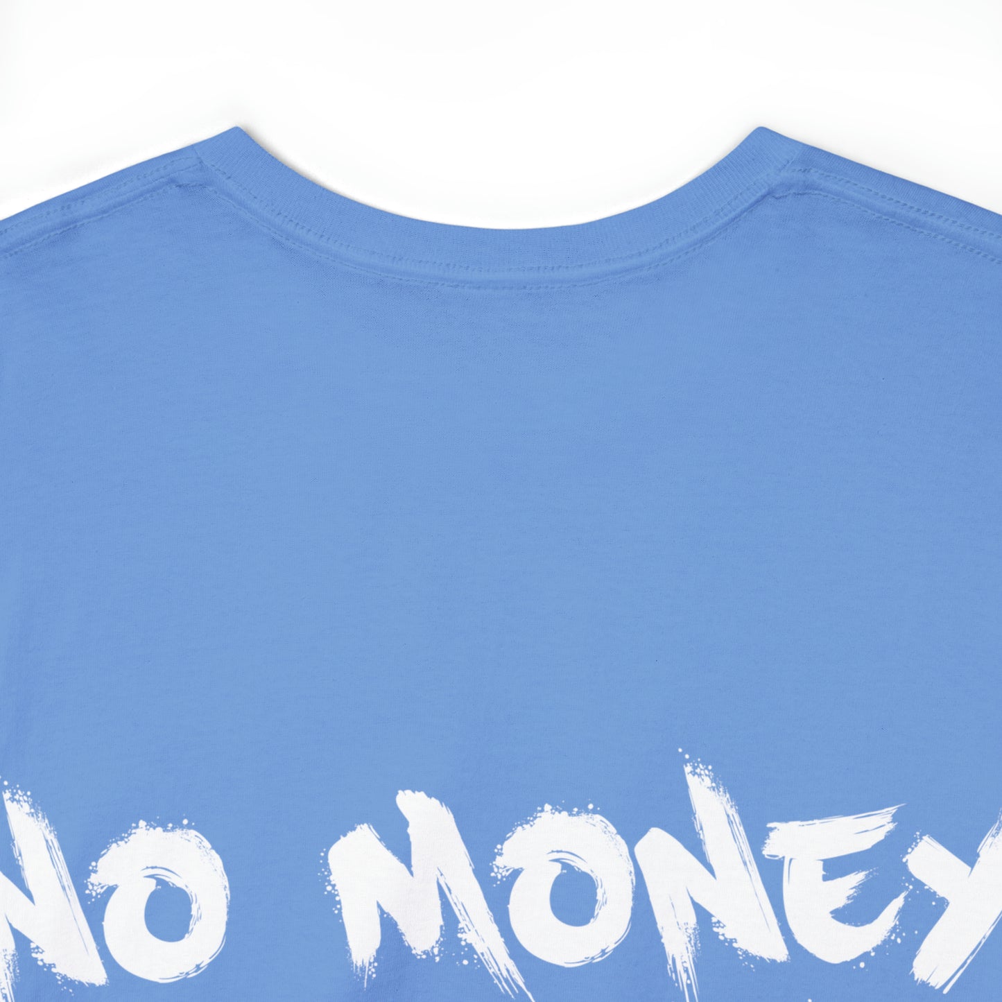 No Money No Funny | Bankz Shirt