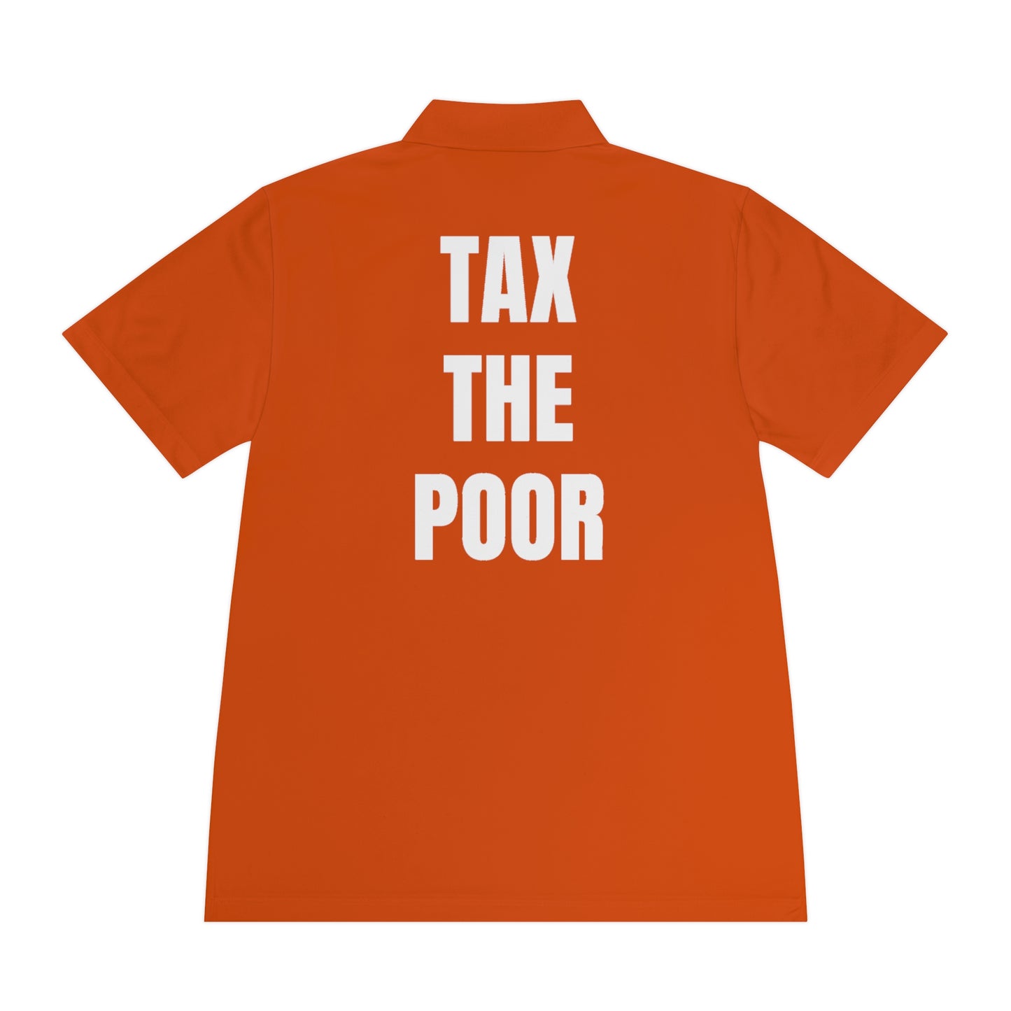 Tax the poor | Polo Shirt