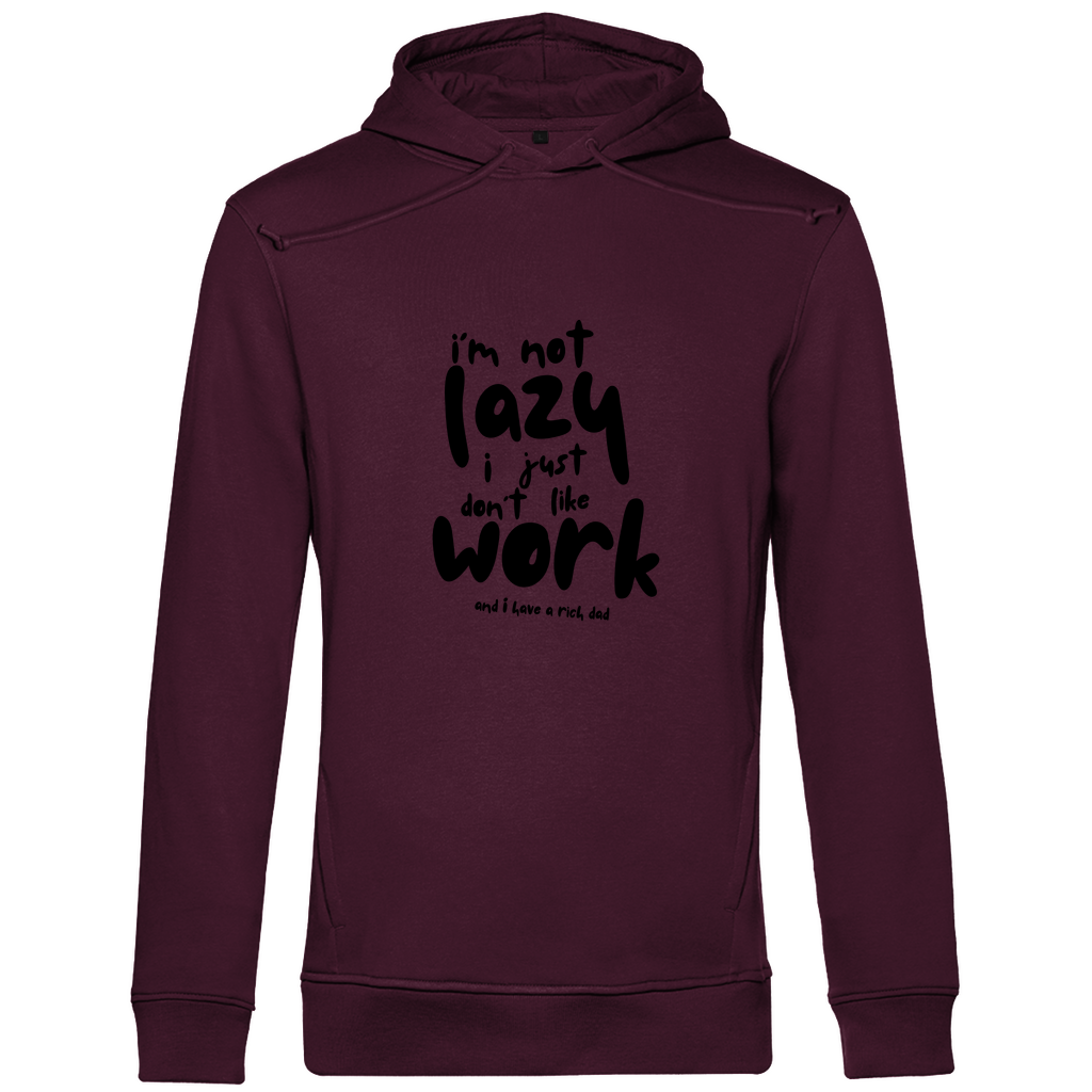 Herren Premium Bio Hoodie i´m not lazy i just don´t like work