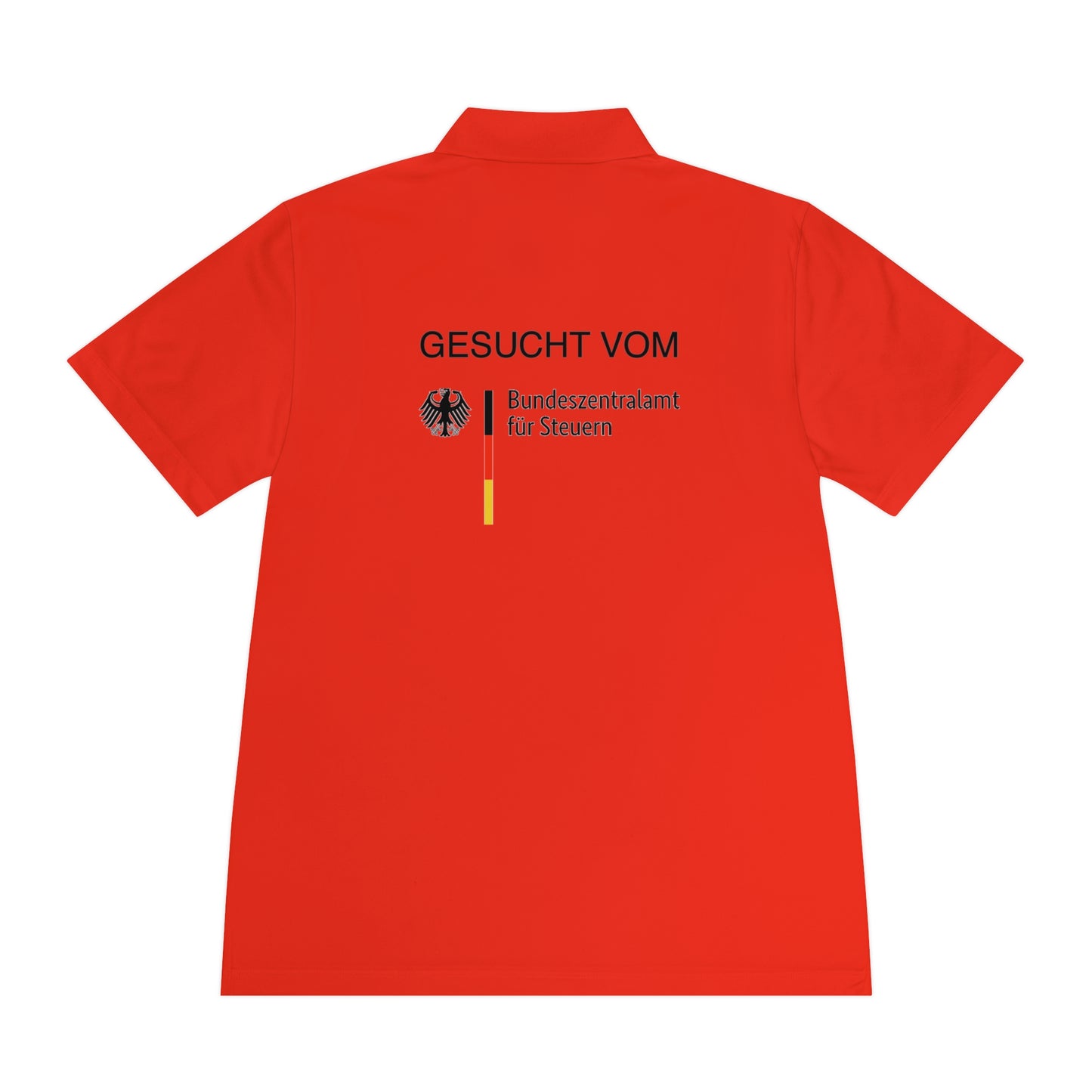 Gesucht vom Bundesfinanzamt für Steuern | Polo Shirt - BWL.Breitseite