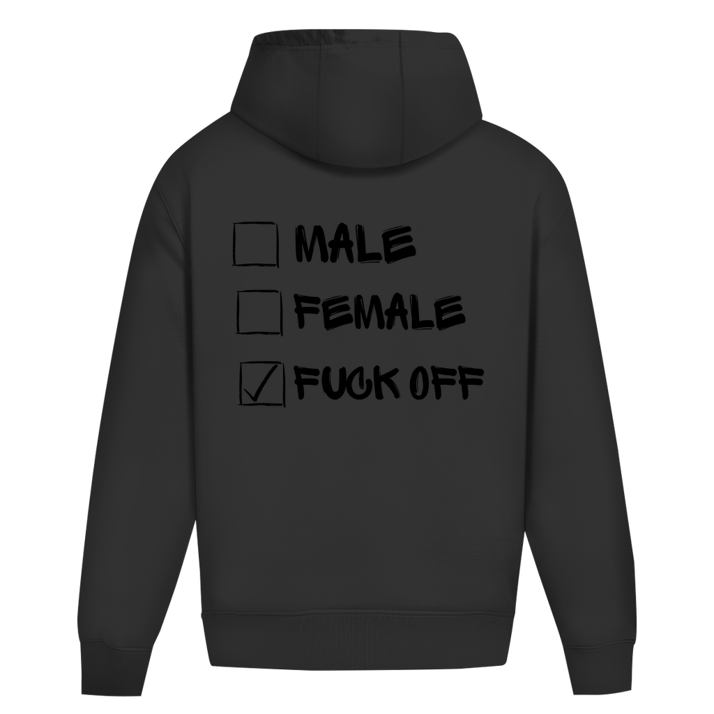 Oversize Hoodie Ohne Kordel MALE, FEMALE, FUCK OFF