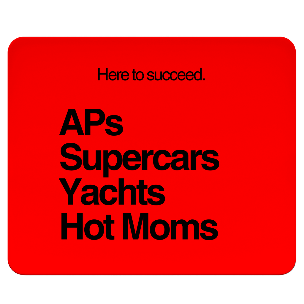 Mousepad AP´s, Supercars, Yachts, Hot Moms