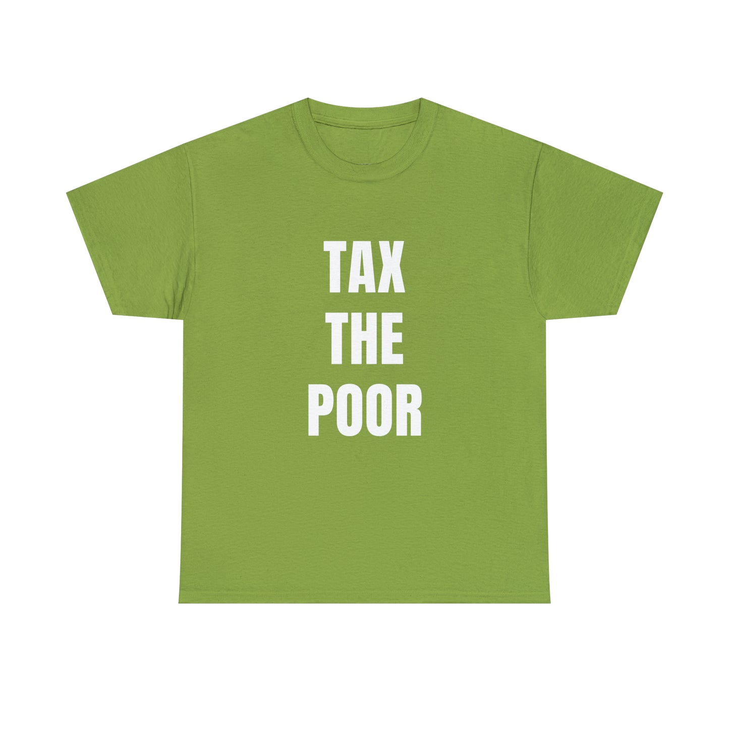 Tax The Poor | Provokantes Highperformer Shirt