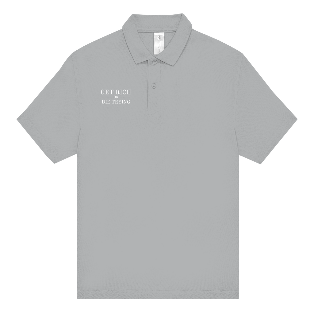 Unisex Poloshirt Get Rich Or Die Trying