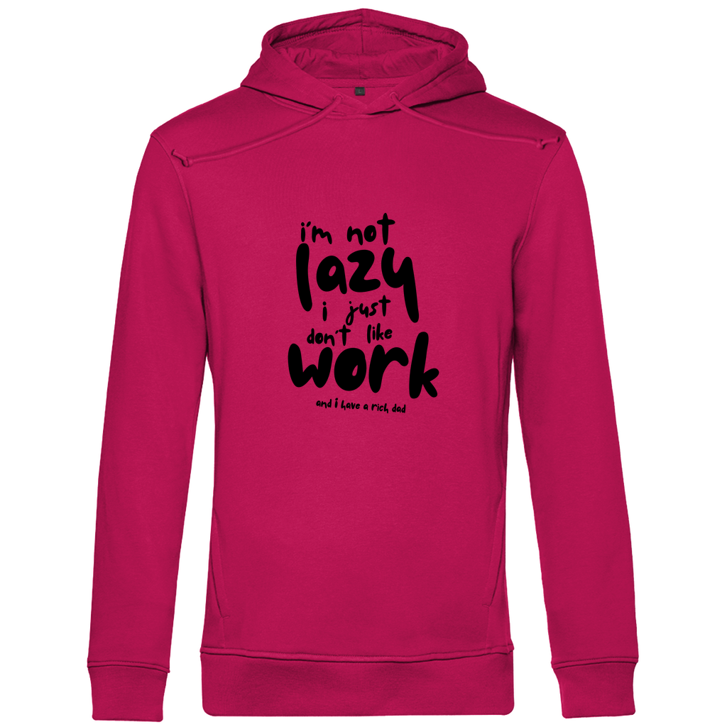 Herren Premium Bio Hoodie i´m not lazy i just don´t like work