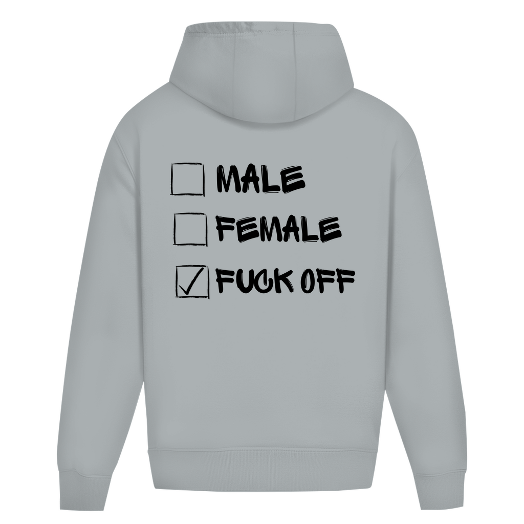 Oversize Hoodie Ohne Kordel MALE, FEMALE, FUCK OFF
