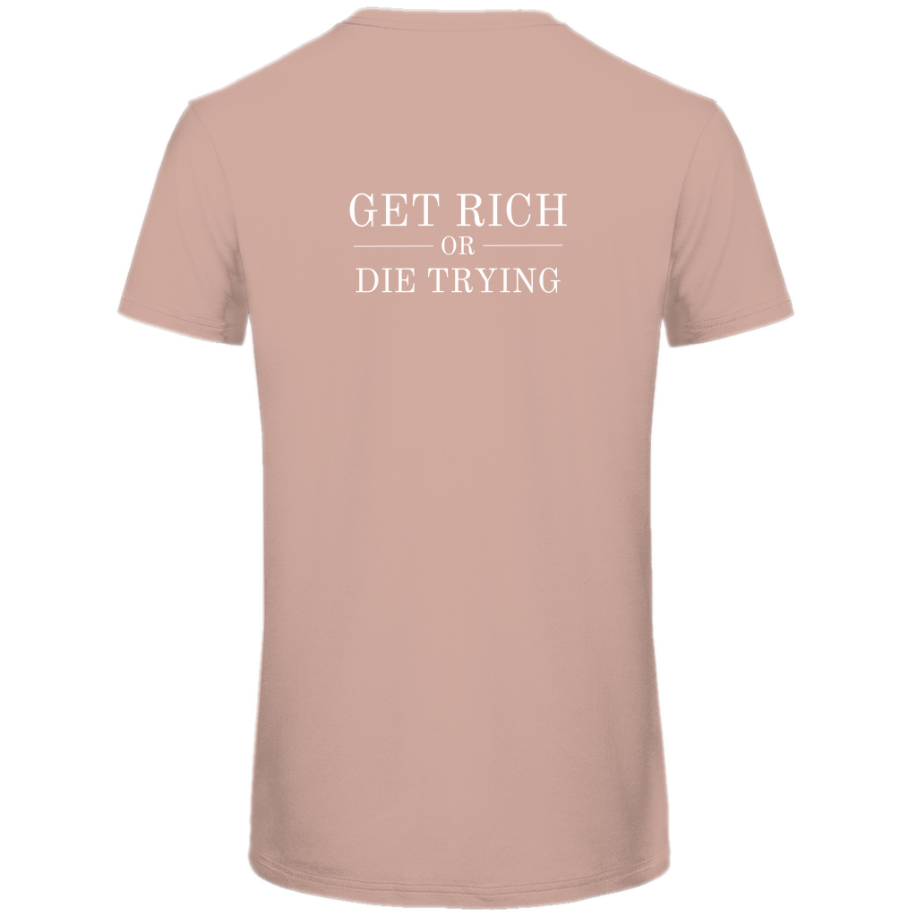 Herren Premium Bio T-Shirt Get Rich Or Die Trying