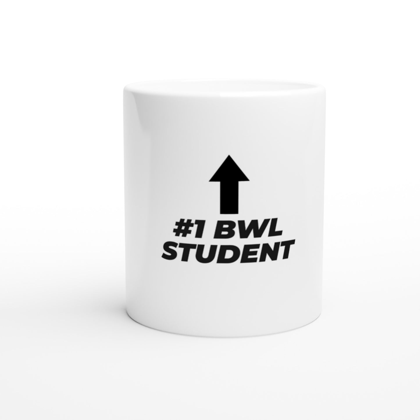 #1 BWL Student | Highperformer Tasse - BWL.Breitseite