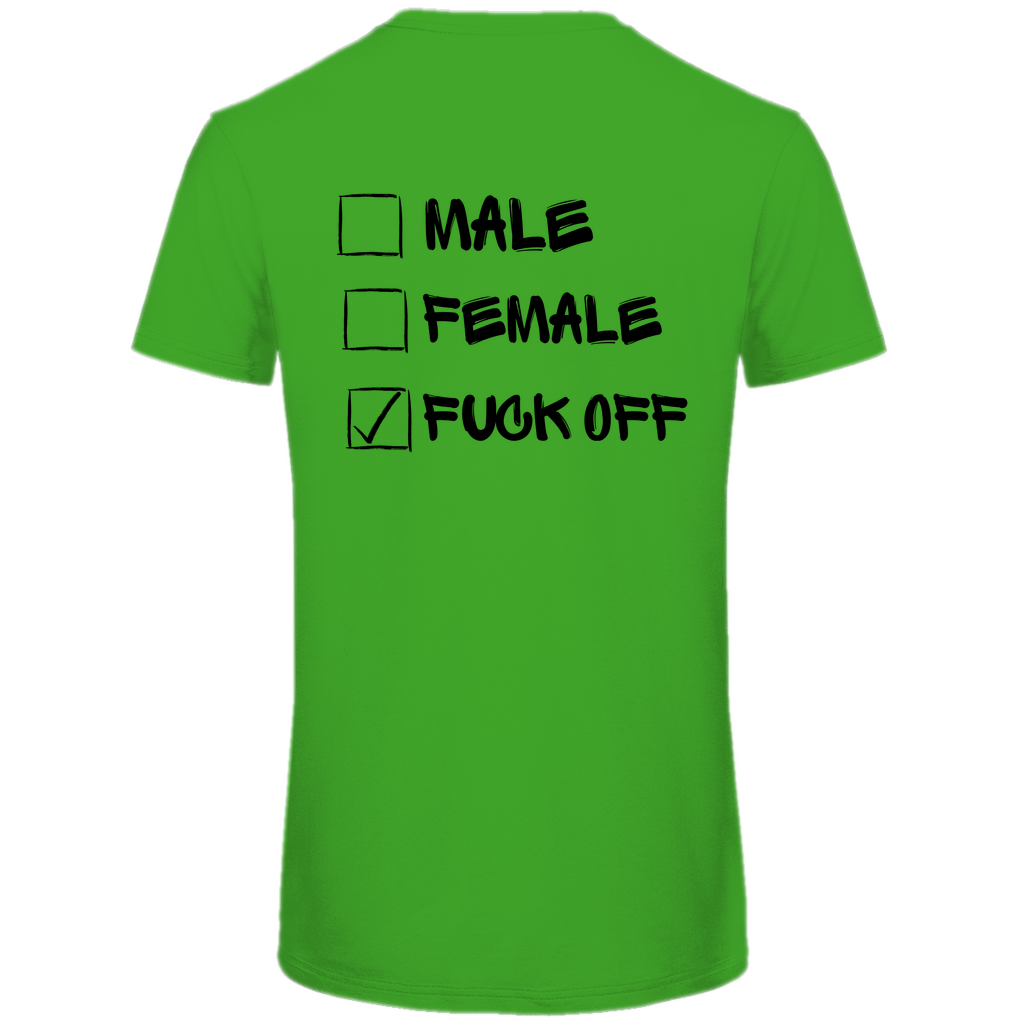 Herren Premium Bio T-Shirt MALE, FEMALE, FUCK OFF