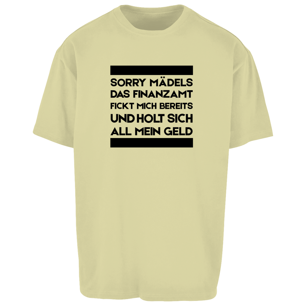 Oversize T-Shirt Sorry Mädels