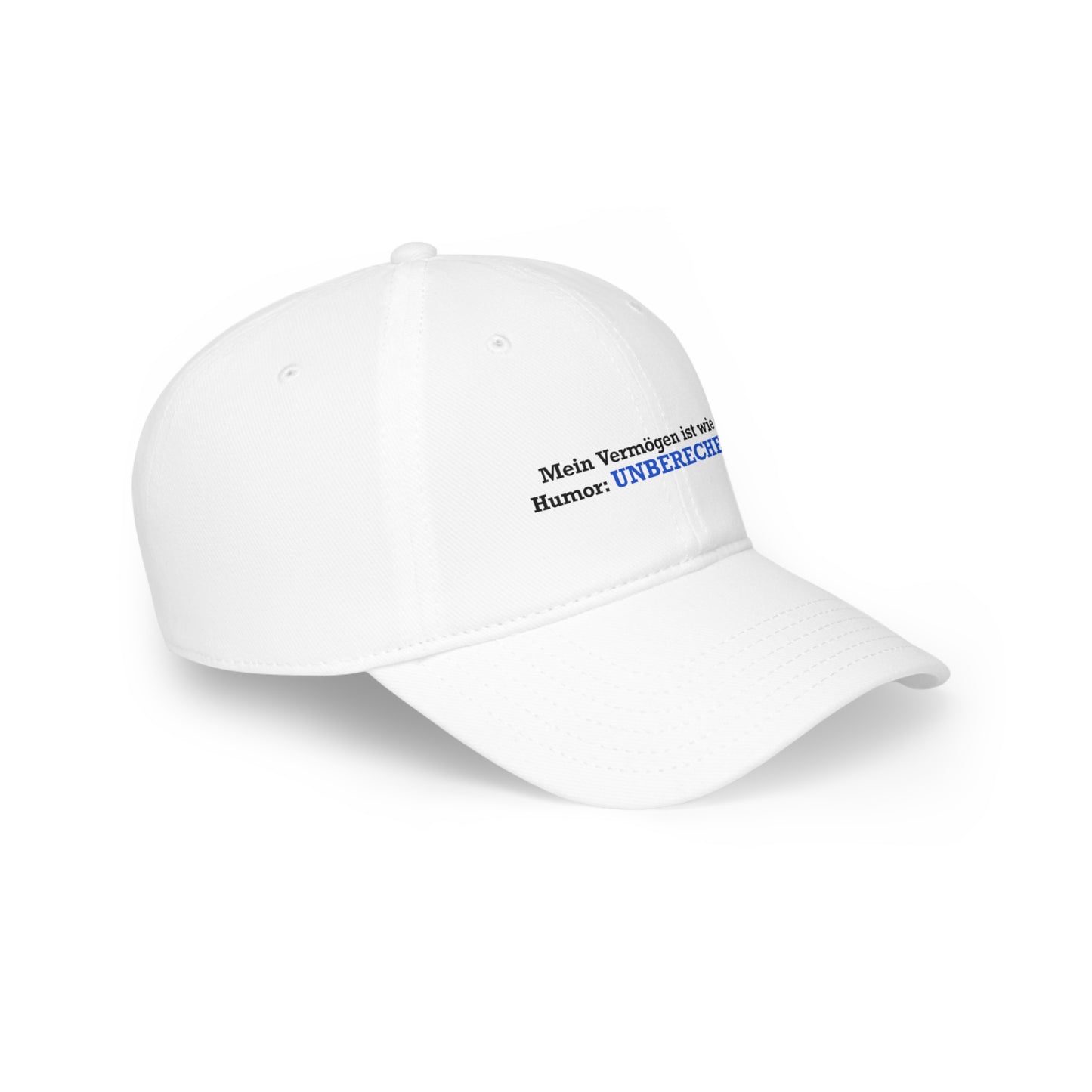 Mein Vermögen ist wie mein Humor: Unberechenbar Cap
