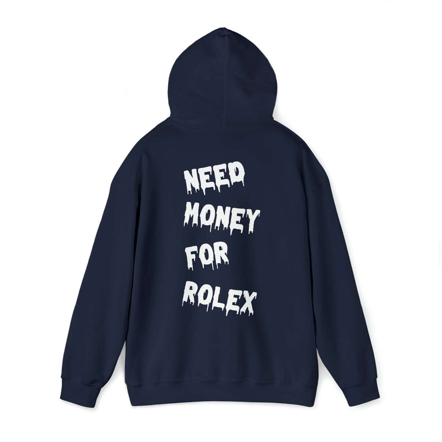 Need Money For Rolex Part 2 | Heavy Blend™ Hooded Sweatshirt