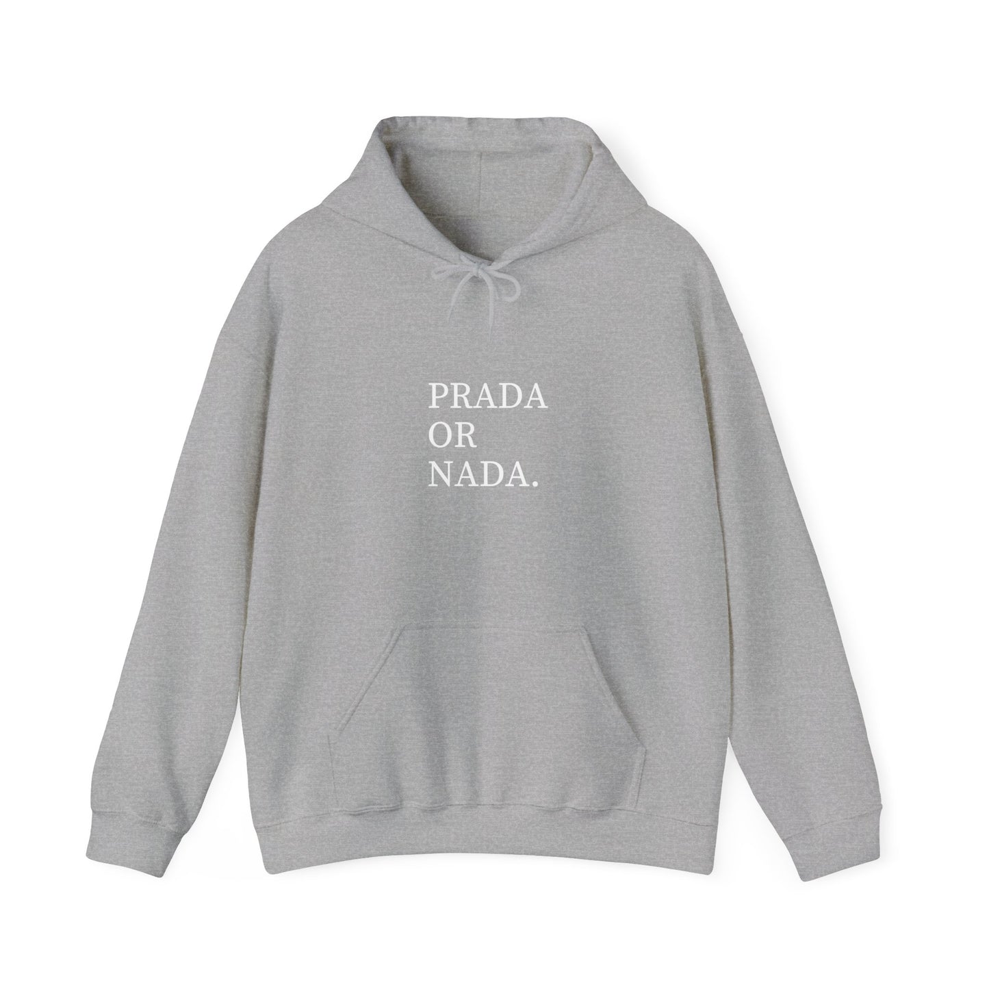 Prada or Nada. | Kapuzenpullover