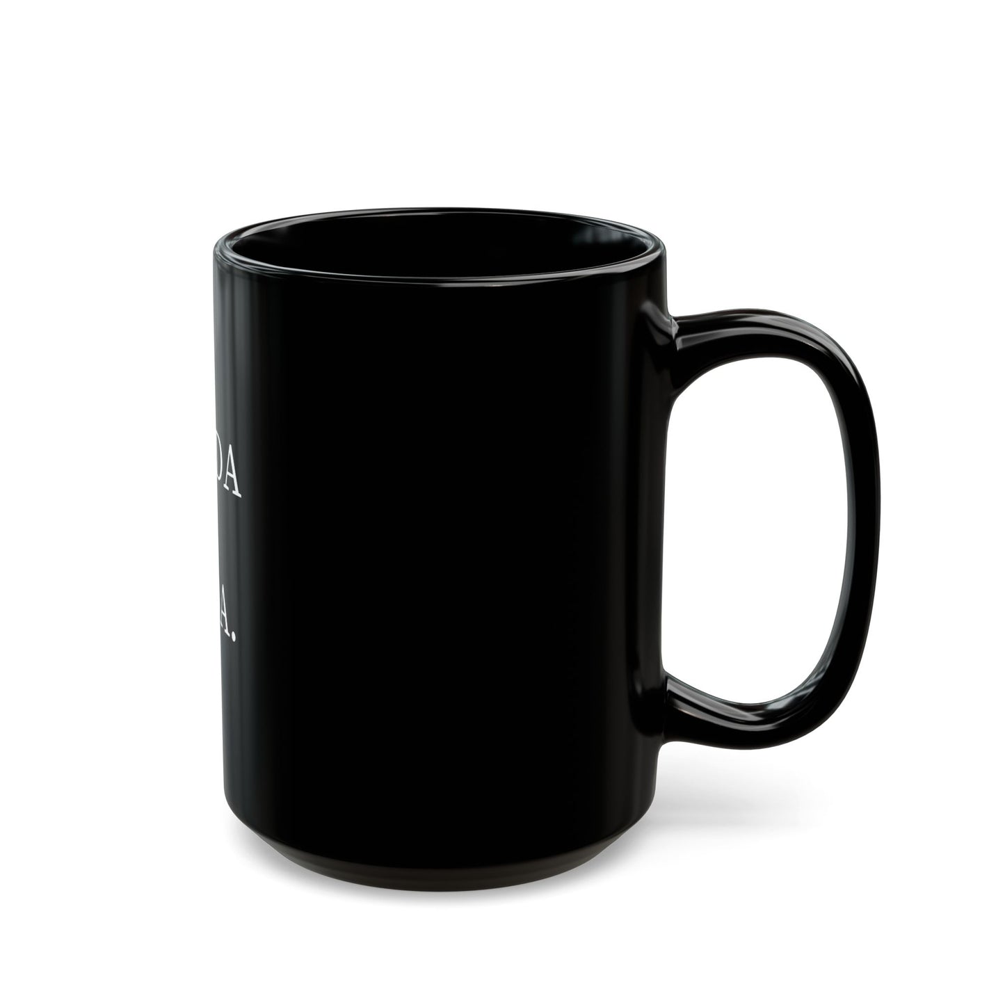 Prada or Nada. | Schwarze Tasse