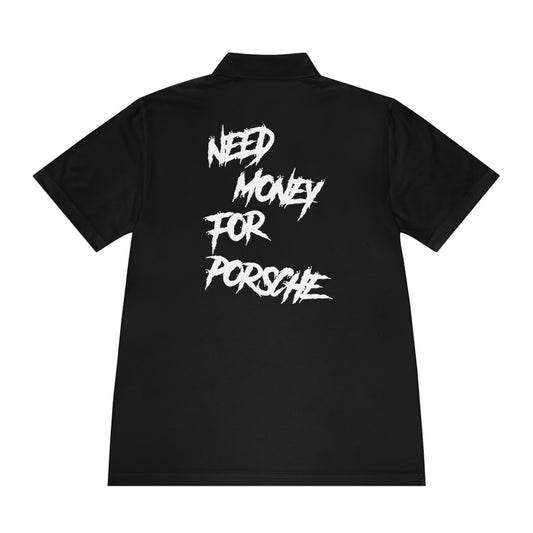 Need Money For Porsche Part 2| Polo Shirt