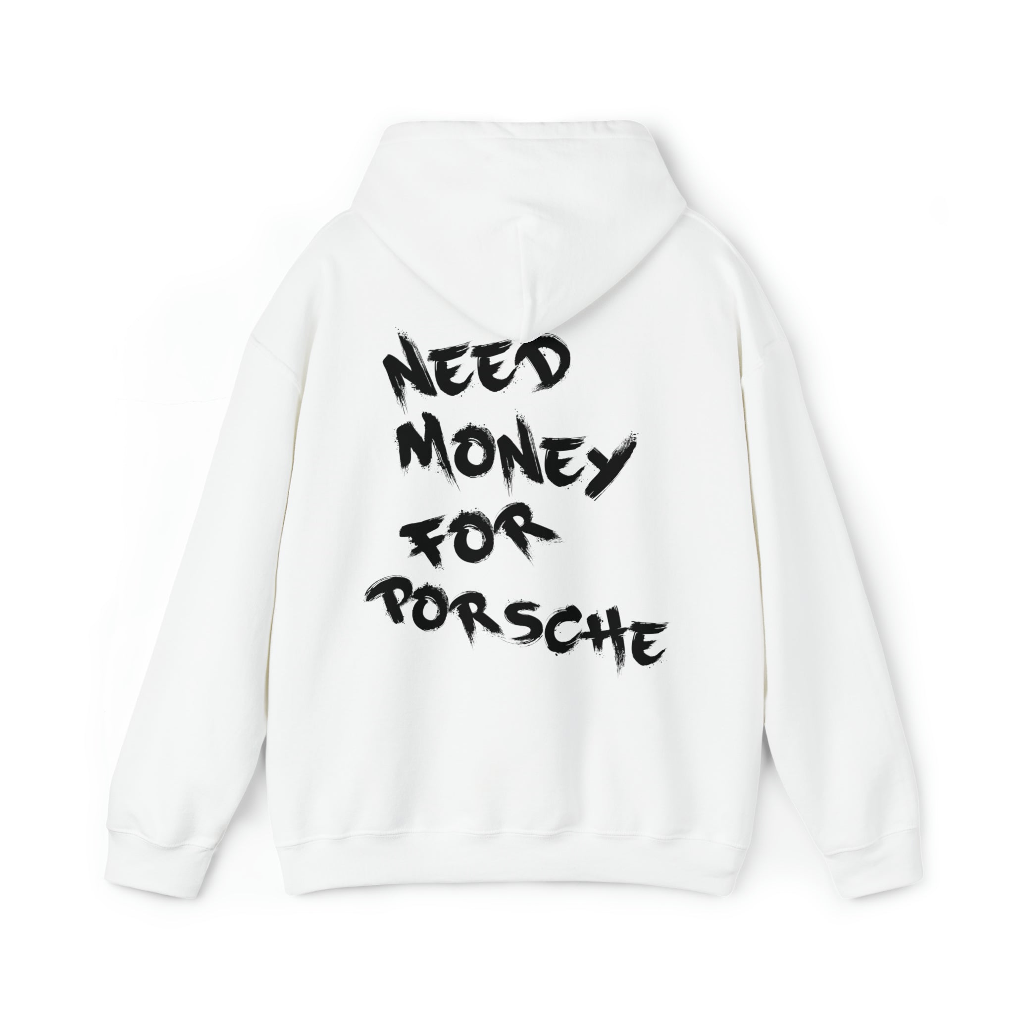 Need Money For Porsche Highperformer Hooded Sweatshirt