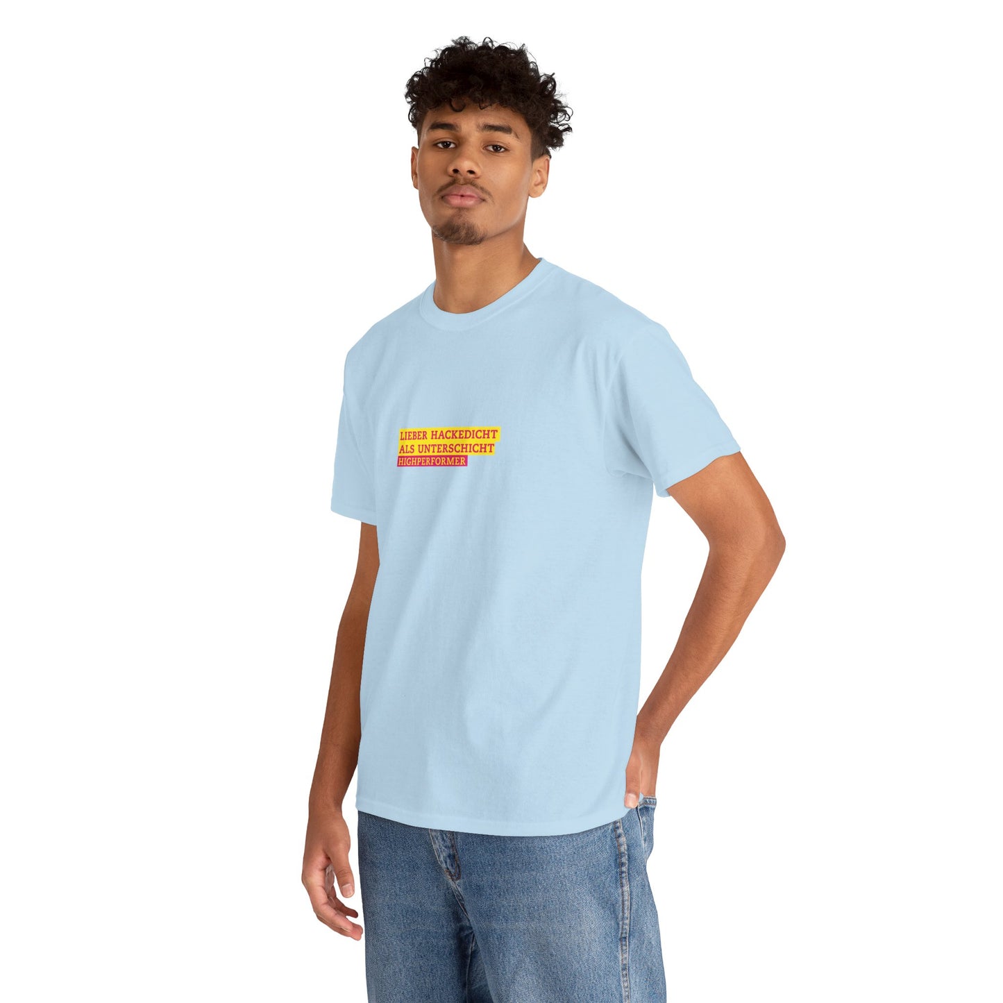 Lieber Hackedicht als Unterschicht | Highperformer Shirt